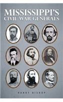 Mississippi's Civil War Generals