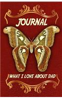 What I Love About Dad Journal