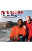 Pete Seeger: The Storm King Lib/E