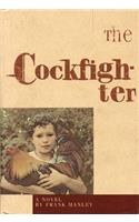 The Cockfighter: (New American Poetry Series; 33)