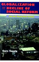 Globalization And The Decline Of Social Reform