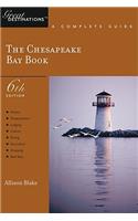 Explorer's Guide Chesapeake Bay: A Great Destination