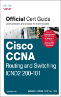 CCNA Routing and Switching ICND2 200-101 Official Cert Guide