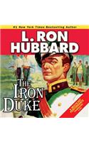 Iron Duke: A Novel of Rogues, Romance, and Royal Con Games in 1930s Europe