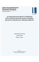Automated Pavement Condition Data Collection Quality Control, Quality Assurance, and Reliability
