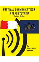 Survival Communications in Pennsylvania