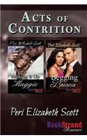 Acts of Contrition [Making It Up to Maggie: Begging Briana] (Bookstrand Publishing Romance)