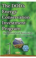 DOD's Energy Conservation Investment Program: Background & Assessments