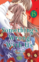 Something's Wrong With Us 15: (15 Something's Wrong With Us)