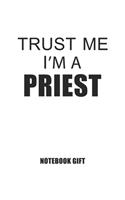 Priest Notebook: Blank Composition Book, Priest journal, Notebook for Priest: Lined Notebook / Journal Gift, 110 Pages, 6x9, Soft Cover, Matte Finish