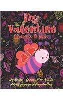 Valentine Activity Book Flowers & Bugs For Kids-Coloring Pages-Journaling-Doodling