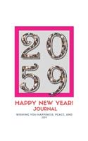 New Year 2059 Gift: Lined Notebook / Journal Gift, 120 Pages, 6x9, Soft Cover, Matte Finish