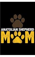 Anatolian Shepherd Mom