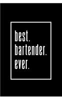 Best Bartender Ever