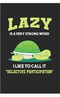 Lazy Turtle Fun Notebook