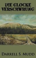 Die Glocke Verschworung (German)