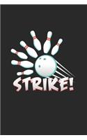 Strike: 6x9 Bowling - blank with numbers paper - notebook - notes