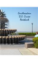 Southeastern U.S. Cruise Notebook: Notebook and Journal for Planning and Organizing Your Next five Cruising Adventures