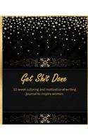 Get Shit Done