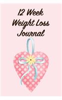 12 Week Weight Loss Journal