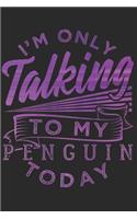 Pinguin Notizbuch: Pinguin Notizbuch die Perfekte Geschenkidee für Tierliebhaber und Pinguin Freunde. Das Taschenbuch hat 120 weiße Seiten mit Punktraster die dich bei