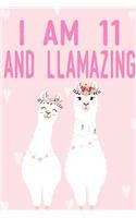 I Am 11 And Llamazing