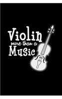 Violin more than a music