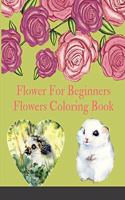 Flower For Beginners