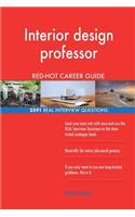 Interior design professor RED-HOT Career Guide; 2591 REAL Interview Questions