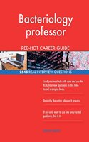 Bacteriology professor RED-HOT Career Guide; 2548 REAL Interview Questions