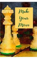 Make Your Move