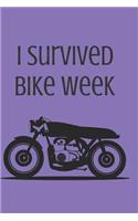 I Survived Bike Week: Blank Line Journal