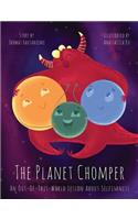 The Planet Chomper