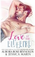 Love At The Bluebird