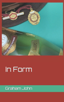 In Form: (The Brand Chronicles)