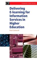 Delivering E-Learning for Information Services in Higher Education