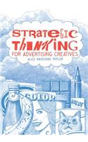 Strategic Thinking for Advertising Creatives