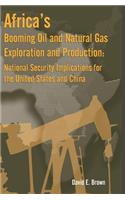 Africa's Booming Oil and Natural Gas Exploration and Production