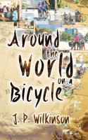 Around The World On A Bicycle