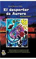 El despertar de Aurora: Cantos de alegría en el corazón de un niño