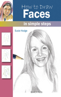How to Draw: Faces: In Simple Steps(How to Draw)