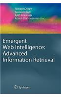 Emergent Web Intelligence: Advanced Information Retrieval