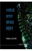 Central Nerve Plexus Injury (With Cd-rom): (English)