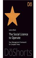 The Social Licence to Operate