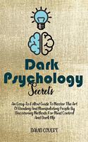 Dark Psychology Secrets