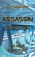 Assassin Book One