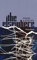 Elsewhere: Poems & Poetics
