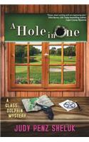 A Hole in One: A Glass Dolphin Mystery