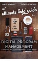 The Ultimate Field Guide to Digital Program Management