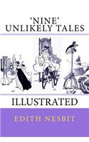Nine Unlikely Tales